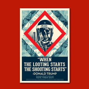 When the Looting Starts Poster 18" x 24"